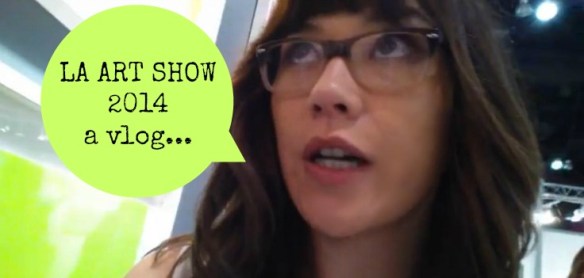 LA ART SHOW VLOG